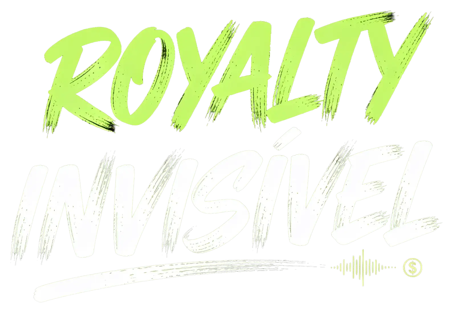 Royalty Invisível